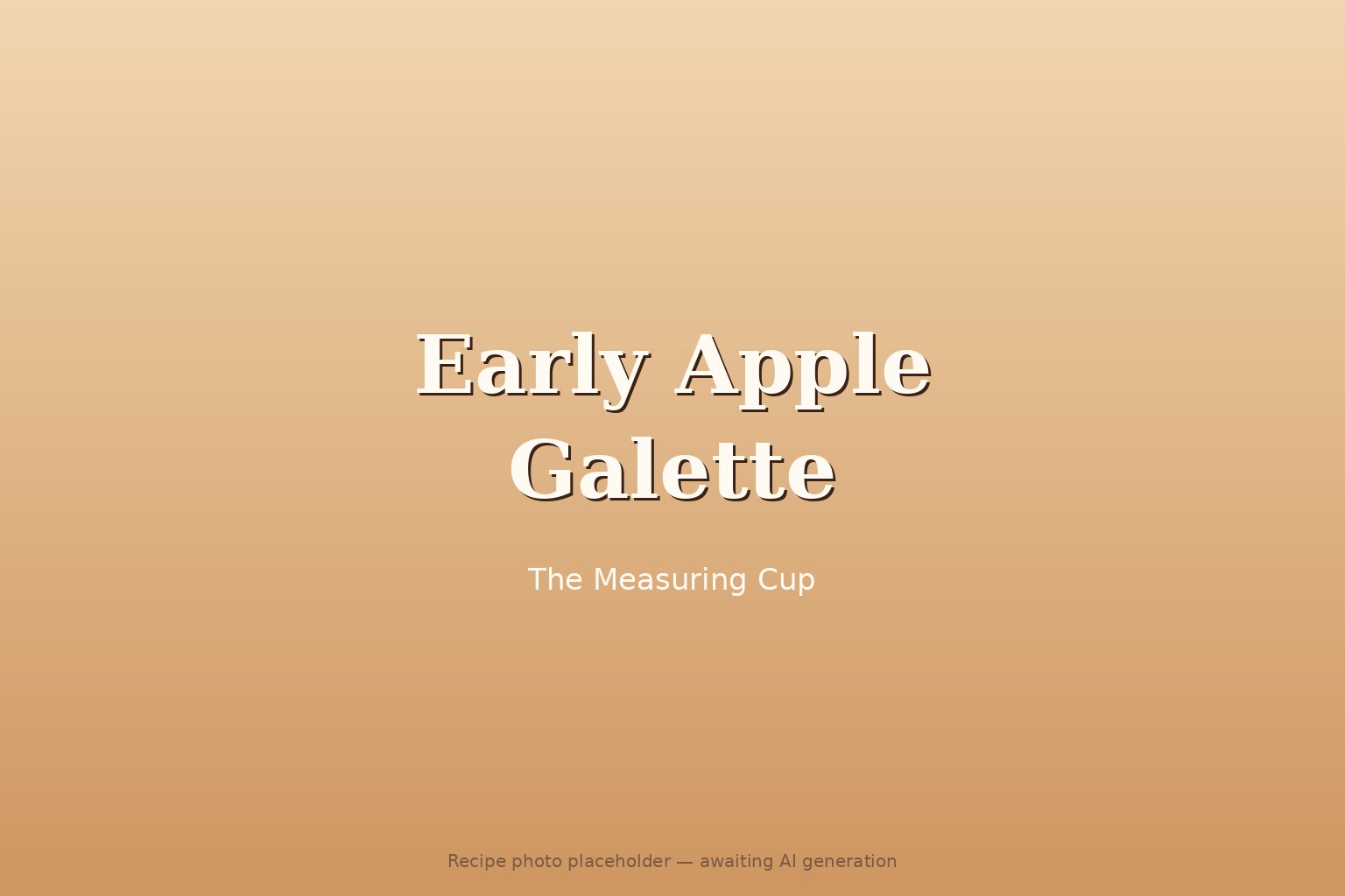 Early Apple Galette — finished dish